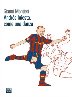 cover image of Andrés Iniesta, come una danza